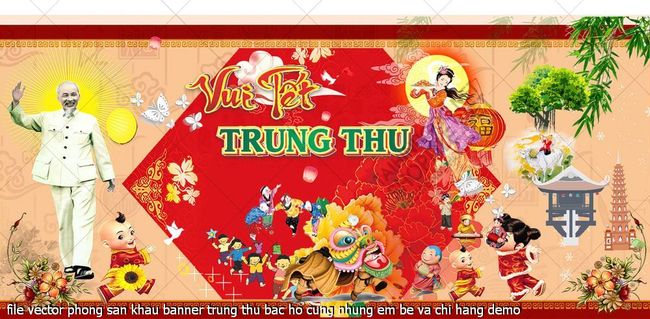 file vector phong san khau banner trung thu bac ho cung nhung em be va chi hang